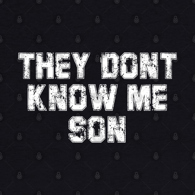 They Dont Know Me Son Bodybuilder Workout by deafcrafts